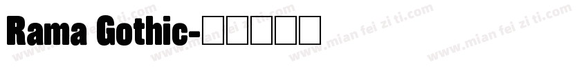 Rama Gothic字体转换